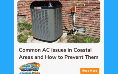 Common AC Issues in Coastal Areas and How to Prevent Them