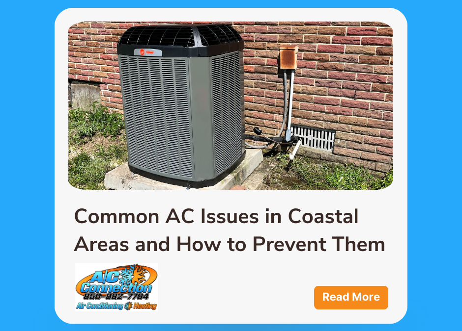 Common AC Issues in Coastal Areas and How to Prevent Them